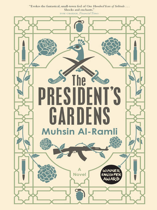 Title details for The President's Gardens by Muhsin al-Ramli - Available